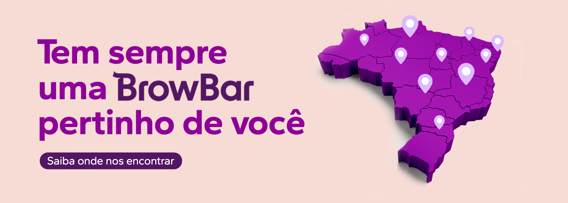 Nossas Lojas Browbar